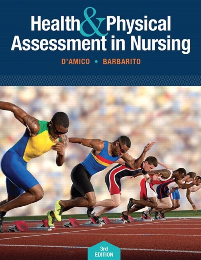 Test Bank For Health & Physical Assessment In Nursing 3rd Edition