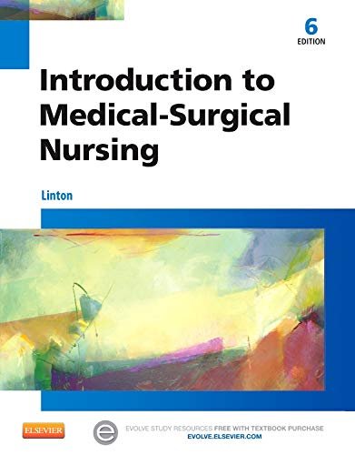 Test Bank For Introduction to Medical-Surgical Nursing 6th Edition by Linton
