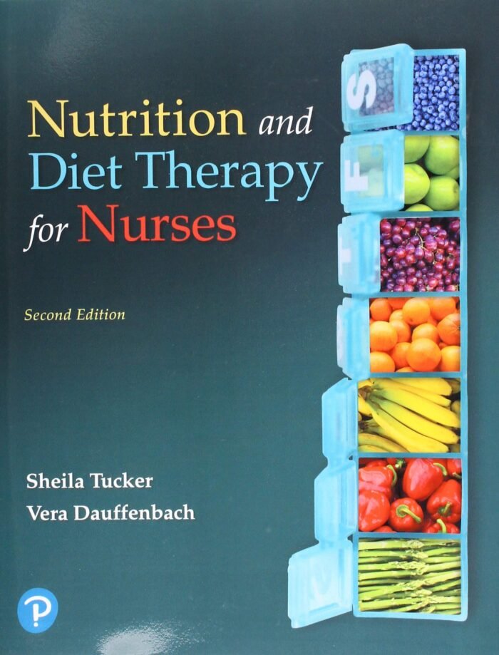 Test Bank For Nutrition And Diet Therapy For Nurses 2nd Edition By Tucker