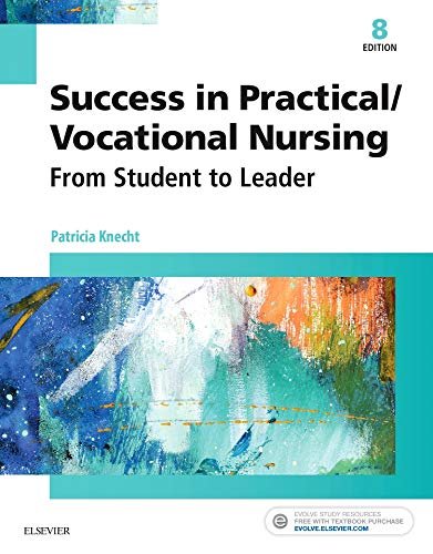 Test Bank For Success in Practical Vocational Nursing 8th Edition by Knecht