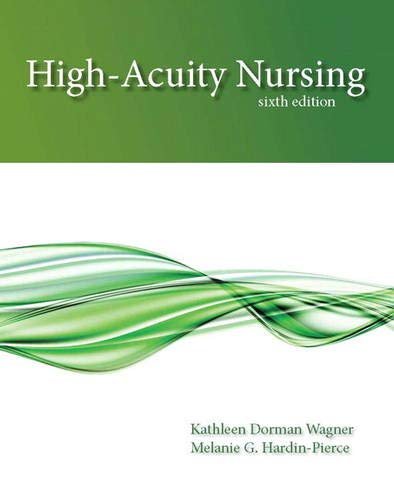 Test Bank For High Acuity Nursing 6th Edition