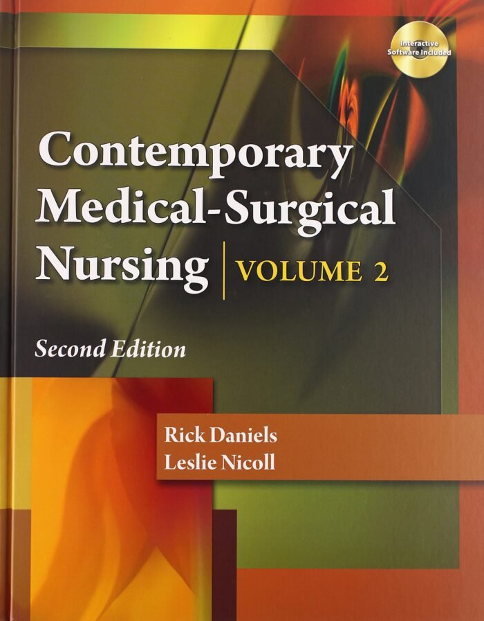Test Bank For Contemporary Medical Surgical Nursing 2nd Edition By Daniels, Rick