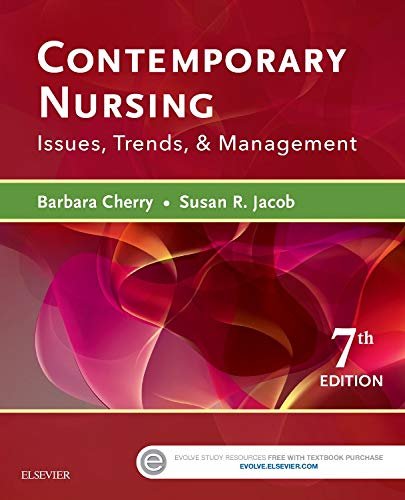 Test Bank For Contemporary Nursing Issues Trends And Management 7th Edition By Cherry DNSc MBA