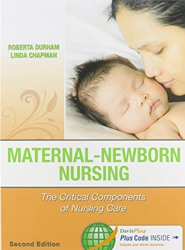 Test Bank For Maternal Newborn Nursing The Critical Components Of Nursing Care 2nd Edition