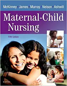 Test Bank For Maternal-Child Nursing 5th Edition by Mckinney