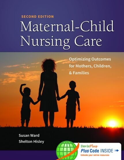 Test Bank For Maternal Child Nursing Care Womens Health 2nd Edition