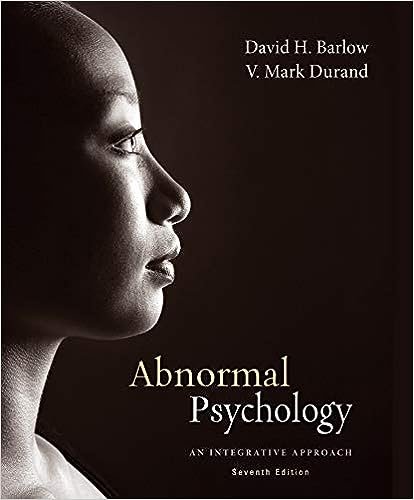 Test Bank For Abnormal Psychology: An Integrative Approach, 7th Edition