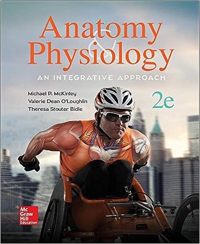 Anatomy And Physiology an Integrative Approach