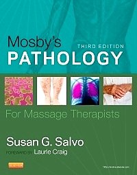 Mosbys Pathology for Massage Therapists