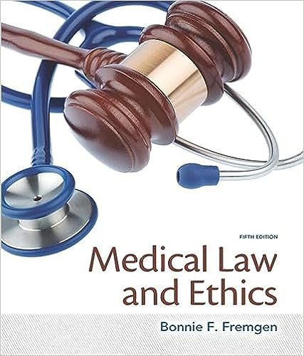 Medical Law and Ethics