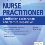 Nurse Practitioner Certification Examination and Practice Preparation